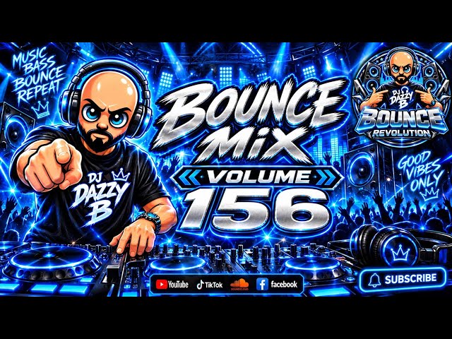 ​ @DazzyB23 Bounce Mix Vol 156 -🎧Uk Bounce / Donk Mix 2026🎧 #ukbounce#donk#wiganpier#vocal#dj#btid