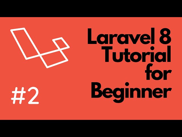Laravel 8 Tutorial for Beginner | #2 Initial Environment Setup and Composer