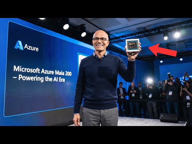Why Microsoft’s Maia 200 AI Chip Is A Big Deal for the Future of AI