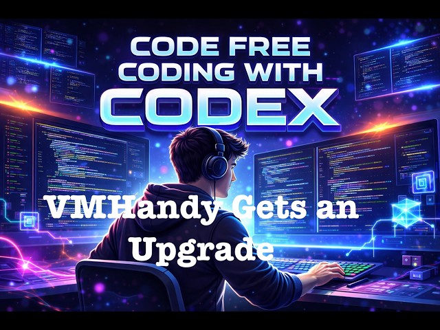 Code Free Coding - VM Handy gets an upgrade