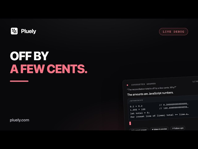 Pair Programming Round on CoderPad: Floating-Point Money Bug Caught Live by Pluely