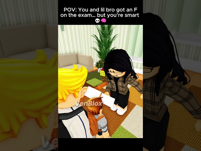 POV: You and lil bro got an F on the exam… but you’re smart 💀🧠 #roblox #robloxanimation #funny #usa