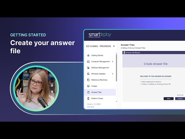 SmartDeploy Getting Started Part 7 - Create Your Answer File