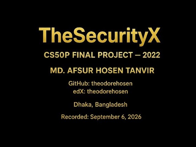 TheSecurityX — Python Security Toolkit | CS50P Final Project 2022