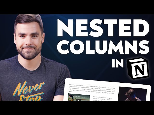 Create Nested Columns (and Columns in Toggles) in Notion