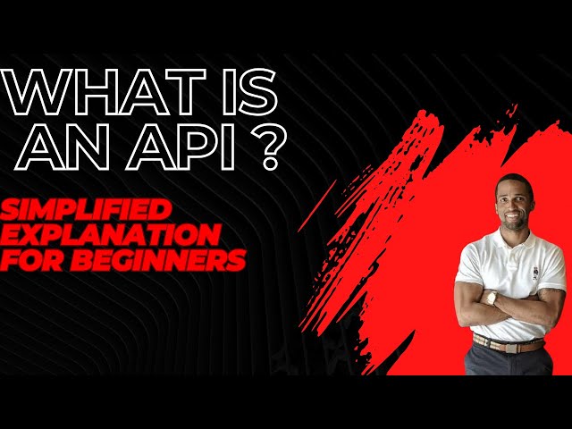 APIs for Beginners: What They Are and Why They Matter
