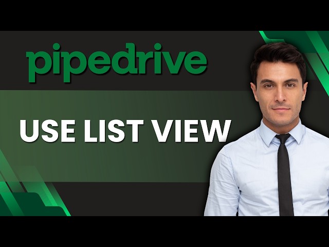 How to Use the List View in Pipedrive | Tutorial 2026