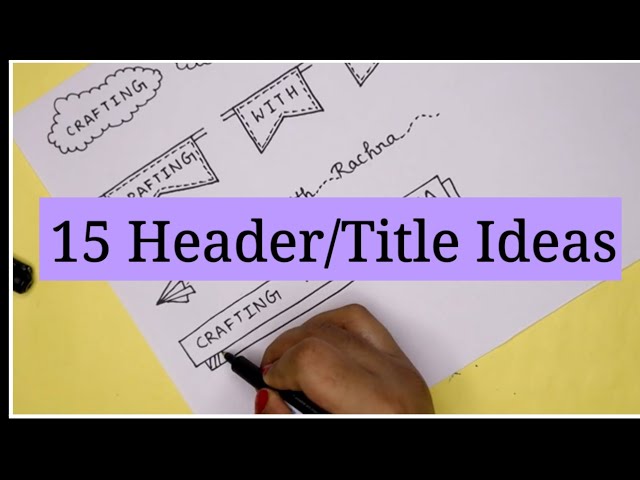 15 Cute Ways to write a Title/Different styles of Writing Heading in black/Project Heading Design