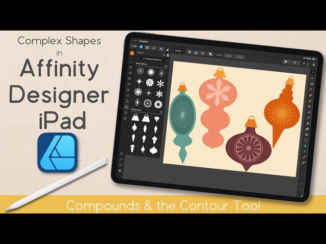 Complex Vector Shapes with Compounds & Contour Tool | Affinity Designer iPad | Vintage Ornaments