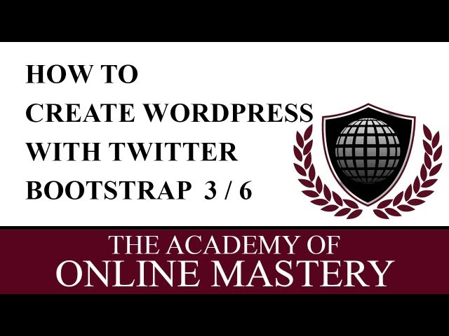 Learn how to create a Wordpress Theme with Twitter Bootstrap 3 of 6