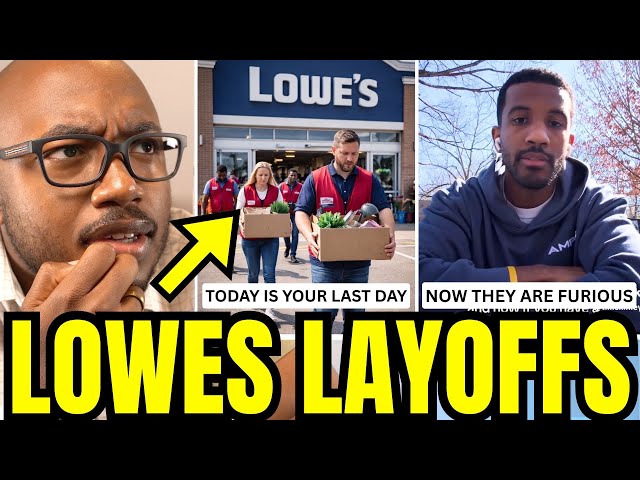 “Today’s Your Last Day” Lowe’s Is Laying Off HUNDREDS As Job Market COLLAPSES