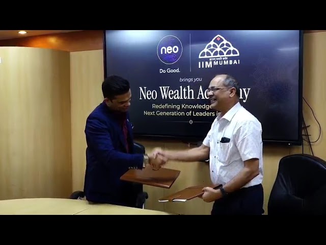 Indian Institute of Management Mumbai is pleased to enter into an MoU with Neo Group