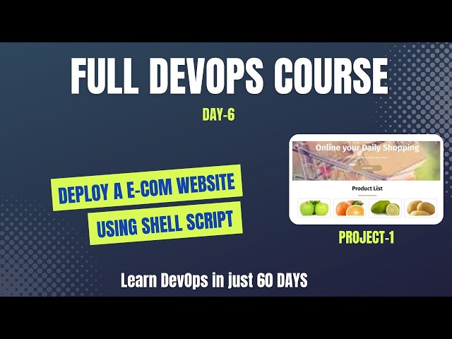 Deploy A E-Comm Website Using Shell Script | Full DevOps Course (60 Days) | Day 6