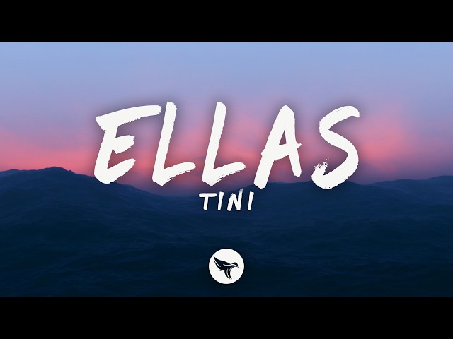TINI - ellas (Lyrics)