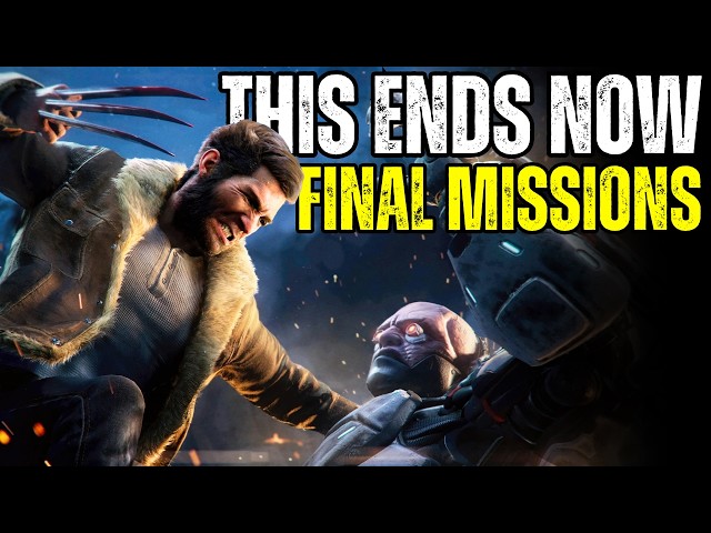 Marvel's Wolverine - Final Missions and Final Thoughts!