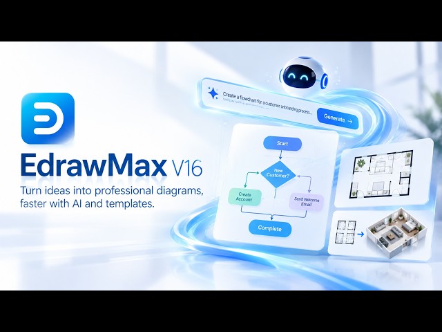 EdrawMax V16 | Turn Ideas into Professional Diagrams, Faster with AI and Templates