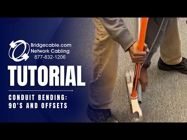 Conduit Bending for 90's and Offset Tutorial or Training | BridgeCable.com | Philadelphia Contractor