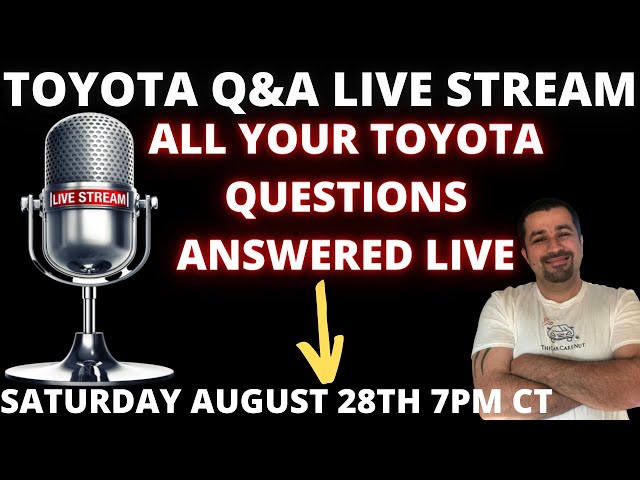 Toyota Live Stream Q&A