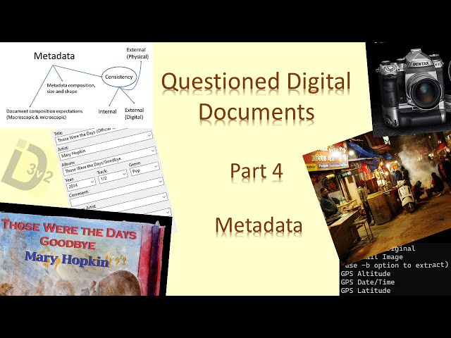 Questioned Digital Documents - Metadata (Episode 4)