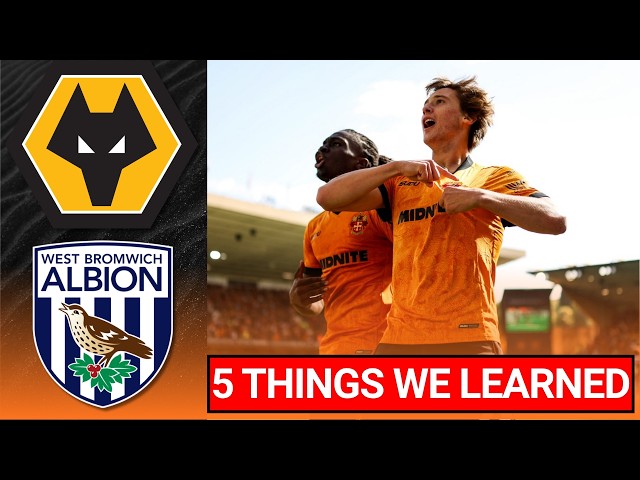 BAGGIES BATTERED 🤩 | 5 Things We Learned from The Black Country Derby