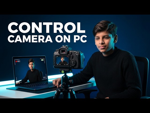 Control-Camera-on-PC-Complete-Setup-Tutorial | SM Guide