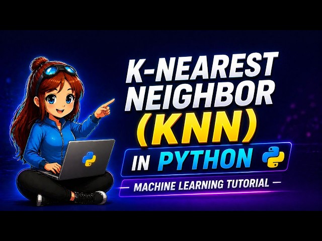 K-Nearest Neighbor (KNN) in Python Code | Machine Learning Series Day 12 | Perfect for Beginners