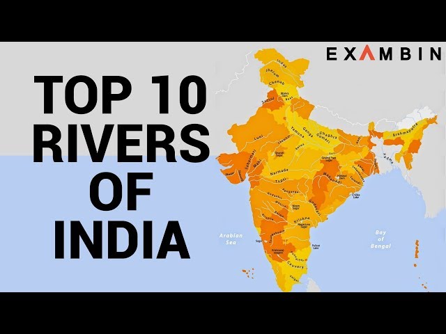 Top 10 Rivers of India | Longest rivers of India with Origin and End.