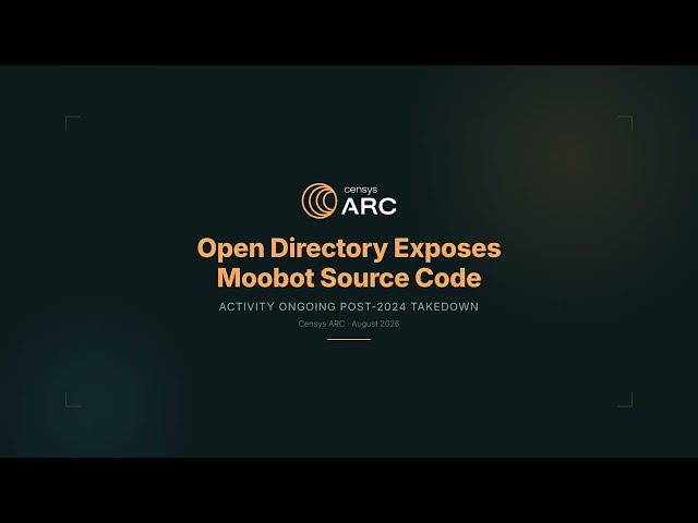 Censys Research | Open Directory Exposes Moobot Source Code and Ongoing Activity
