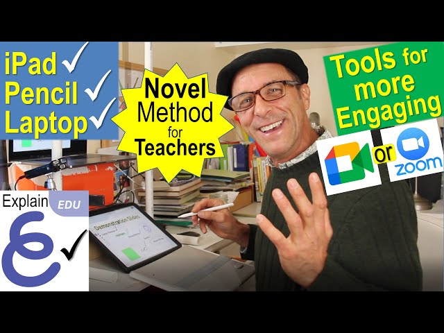 How to Energize your Online Teaching & Meetings w/ Explain EDU + an iPad/laptop combo