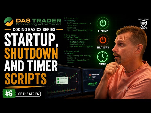 DAS Trader Pro - Startup, Shutdown and Timer Scripts