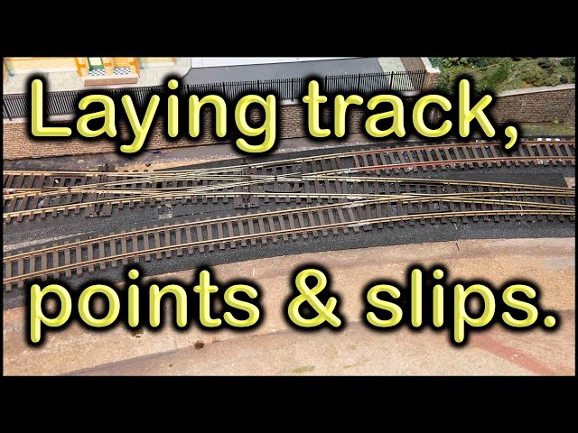 Laying track, points and slips at Chadwick Model Railway | 77.