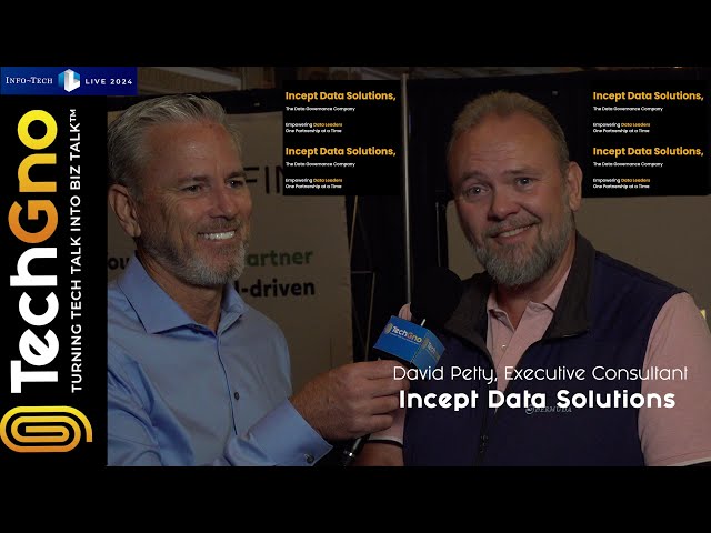 Incept Data Solutions at Info Tech LIVE with David Petty