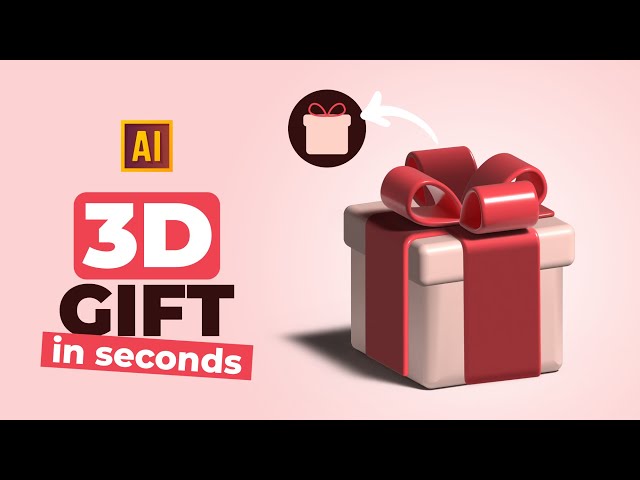HOW TO MAKE 3D GIFT IN SECONDS IN ADOBE ILLUSTRATOR