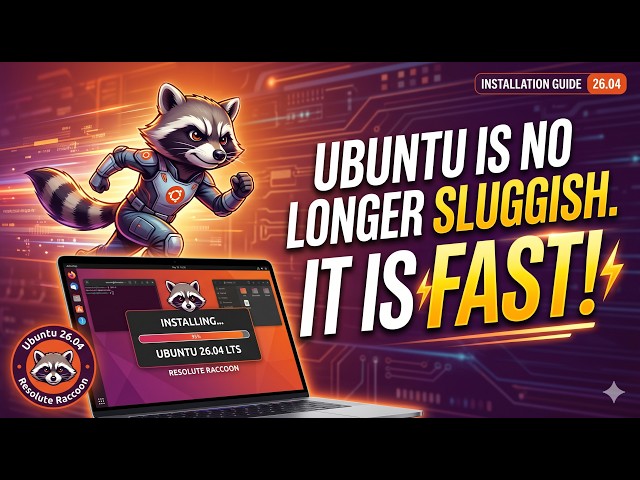 Ubuntu 26.04 - Installation and Overview