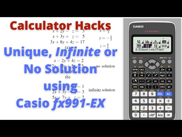 Unique, Infinite or No solution using Casio fx-991 Ex calculator | Calculator hacks