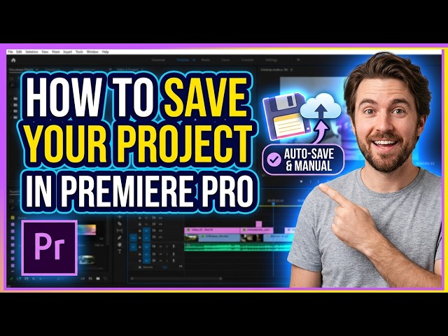 How to Save Your Project in Premiere Pro
