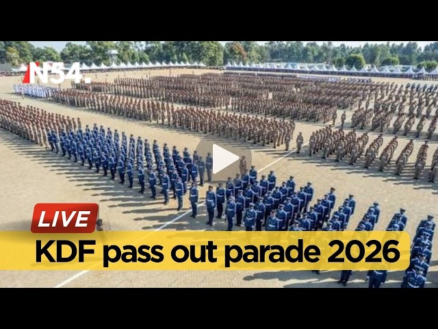 LIVE | KDF Officer Cadets pass-out Parade 2026– News54 ®™