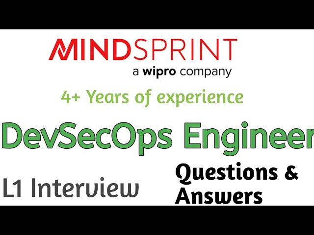 DevSecOps Engineer L1 Interview | Questions & Answers | Mindsprint (Wipro)  #devsecops #interview