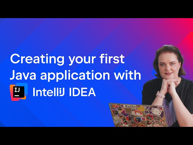Creating your first Java application with IntelliJ IDEA