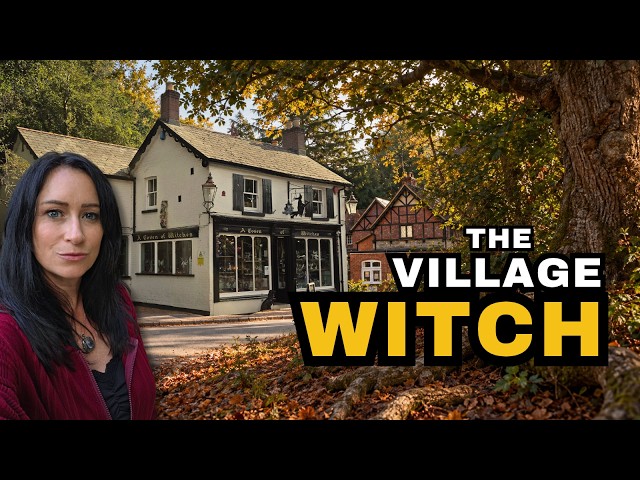 Britain’s Most Famous Witch & The Village Still Under Her Spell