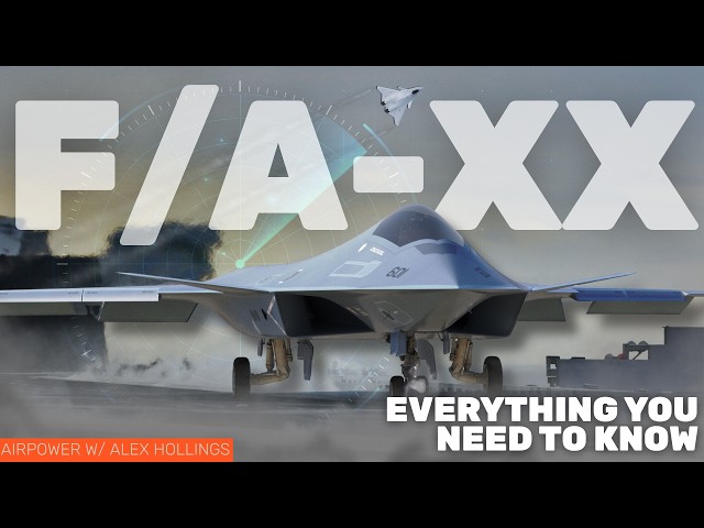 F/A-XX: Everything We Know About the Navy's New Fighter