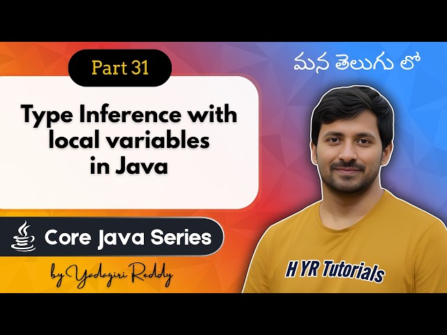 #31 Type Inference in Java in Telugu | var Keyword & Restrictions Explained | Core Java