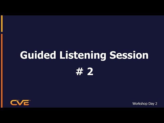 Guided Listening Session #2