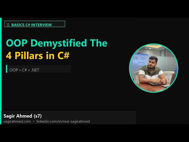 OOP Demystified: The Four Pillars of Object-Oriented Programming in C# | Basics C# Series