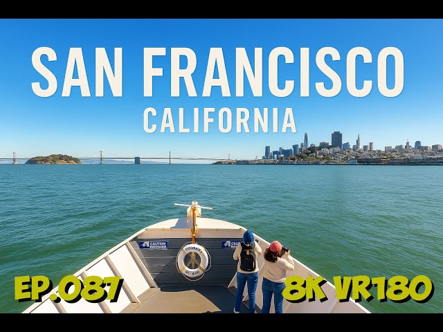 Ep.087 San Francisco California - Ferry Ride From Alcatraz 8K VR180 3D Travel
