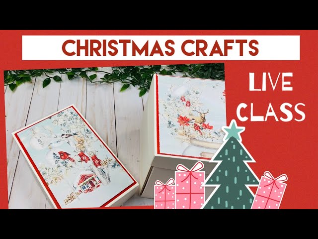 Christmas Crafts Live Class
