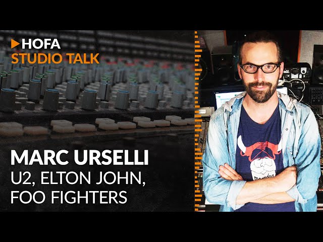 “Studio Workflows” with 3-time Grammy Winning Engineer Marc Urselli | HOFA Studio Talk #003