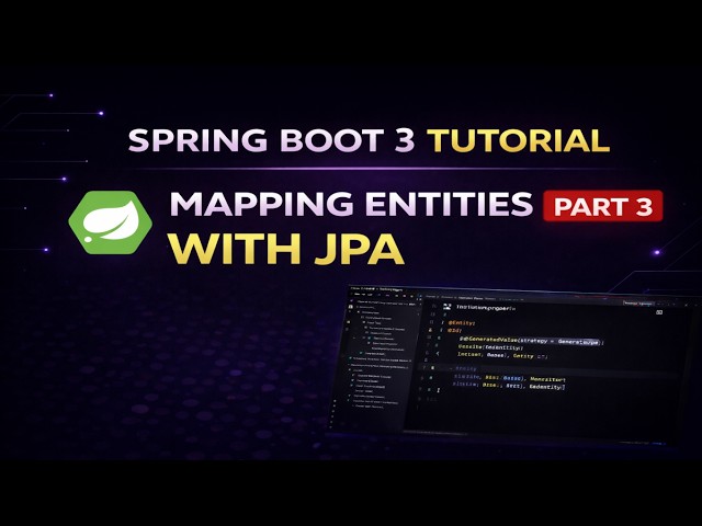 Understanding @Entity in Spring Boot 3 (Step by Step) |  Spring Boot 3 Tutorial (Part 3)