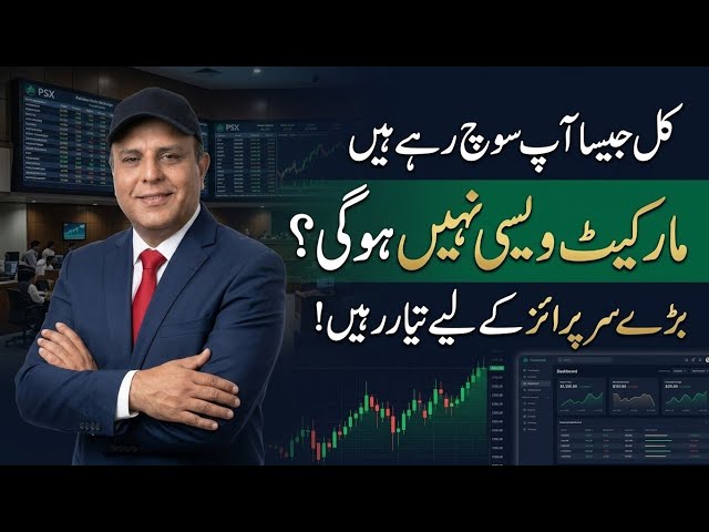 PSX Tomorrow: Market May Not Move as Expected | KSE 100 Index Analysis