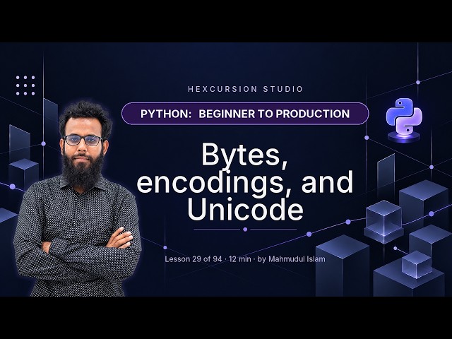Bytes, encodings, and Unicode | Python 29/94